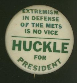 1964 Mets Huckle for President
